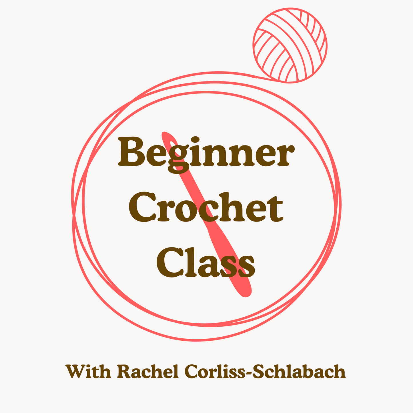 Beginner Crochet Class